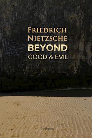 Beyond Good and Evil