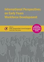 International Perspectives on Early Years Workforce Development