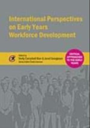 International Perspectives on Early Years Workforce Development