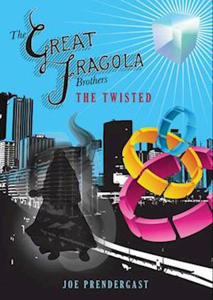 The Great Fragola Brothers - The Twisted