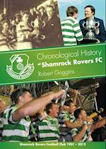 Chronological History of Shamrock Rovers FC