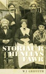 Storiau''r Henllys Fawr