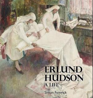 A Life of Erlund Hudson