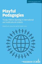 Playful Pedagogies: Young Children Learning in International and Multicultural Contexts