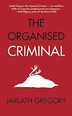The Organised Criminal
