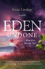 Eden Undone