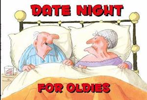 DATE NIGHT FOR OLDIES