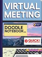 Virtual Meeting Doodle Notebook