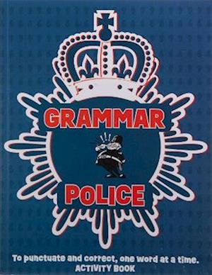 Grammar Police Activity Book - To Serve & Correct