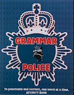 Grammar Police Activity Book - To Serve & Correct