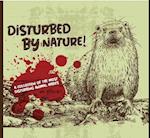 Disturbed By Nature - The Most Disturbing Animal Facts