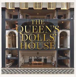 The Queen’s Dolls’ House: Revised and Updated Edition