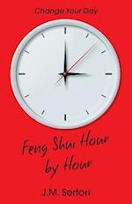Feng Shui Hour by Hour
