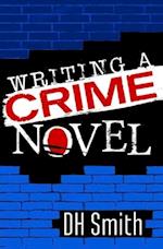 Writing A Crime Novel