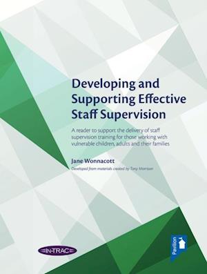 Developing and Supporting Effective Staff Supervision