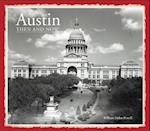 Austin Then and Now®