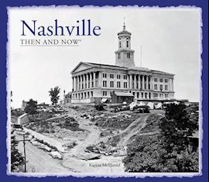 Nashville Then and Now (R)