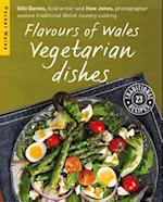 Flavours of Wales: Vegetarian Dishes