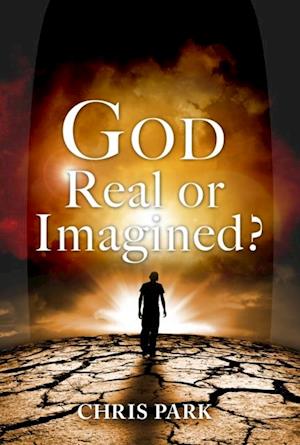 God - Real or Imagined?