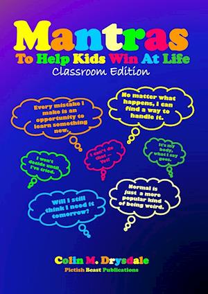 Mantras To Help Kids Win At Life - Classroom Edition