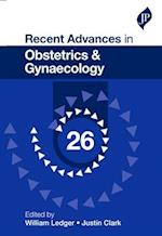 Recent Advances in Obstetrics & Gynaecology: 26