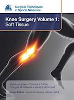 EFOST Surgical Techniques in Sports Medicine - Knee Surgery Vol.1: Soft Tissue