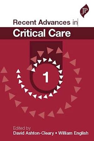 Recent Advances in Critical Care - 1