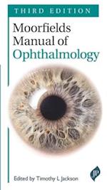 Moorfields Manual of Ophthalmology