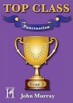 Top Class - Punctuation Year 5