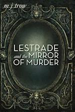 Lestrade and the Mirror of Murder