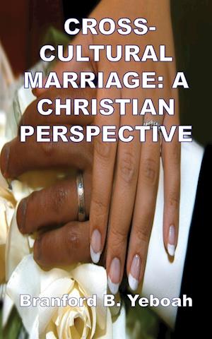 CROSS-CULTURAL MARRIAGE