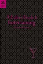 Butler's Guide to Entertaining