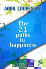 21 Paths to Happiness