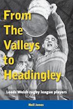 From The Valleys to Headingley