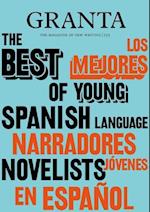 Granta 155: Best of Young Spanish-Language Novelists 2