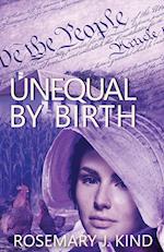Unequal By Birth
