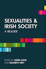 Sexualities and Irish Society : A Reader