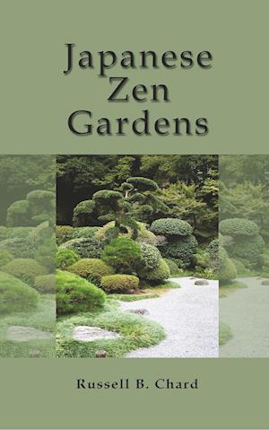 Japanese Zen Gardens