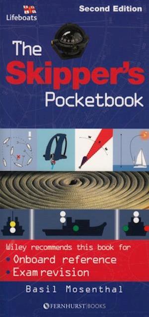 The Skipper's Pocketbook : An Invaluable Reference Guide for all Yacht Skippers