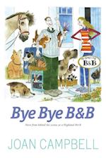 Bye, Bye B&B