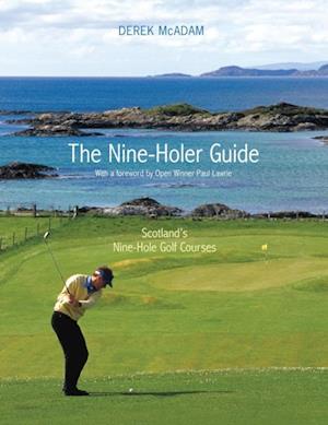 Nine Holer Guide