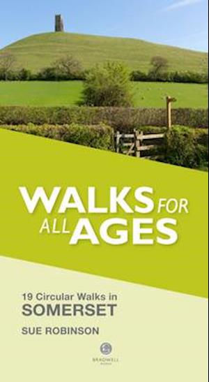 Walks for All Ages Somerset