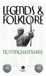 Legends & Folklore Nottinghamshire