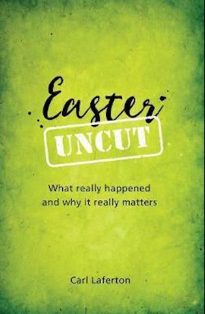 Easter Uncut