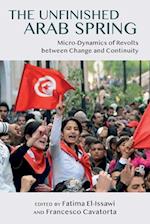 The Unfinished Arab Spring