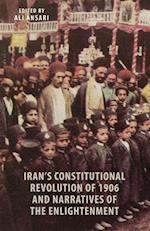 Iran's Constitutional Revolution of 1906 and the Narratives of the Enlightenment
