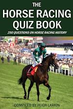 Horse Racing Quiz Book