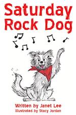 Saturday Rock Dog