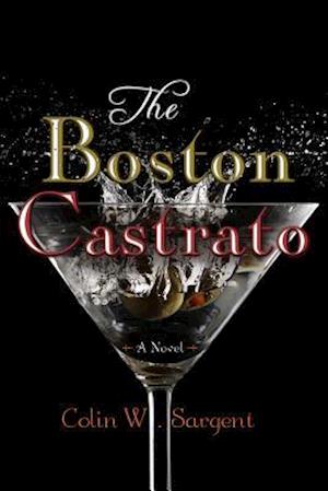 The Boston Castrato