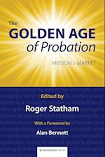 The Golden Age of Probation